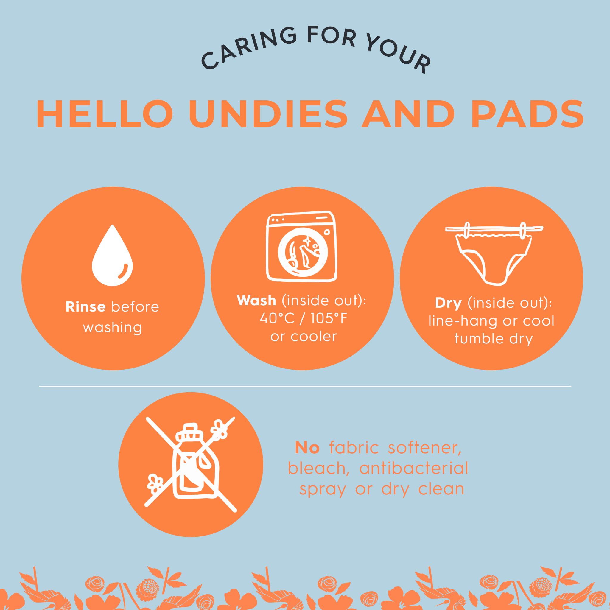 HOW TO WASH AND CARE FOR YOUR HELLO UNDIES AND PADS